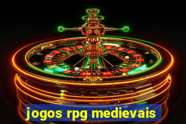 jogos rpg medievais